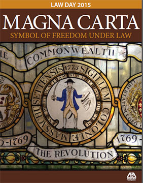 Magna Carta Theme for 2015 Law Day