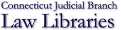 Connecticut Judicial Branch Law Libraries