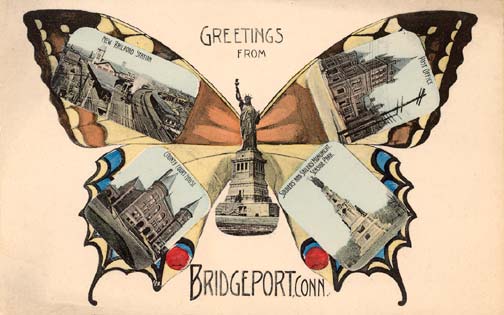 Greetings from Bridgeport, Conn.