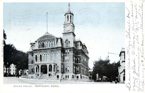 Norwich Courthouse - 1911